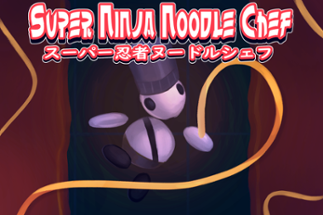 SUPER NINJA NOODLE CHEF Image