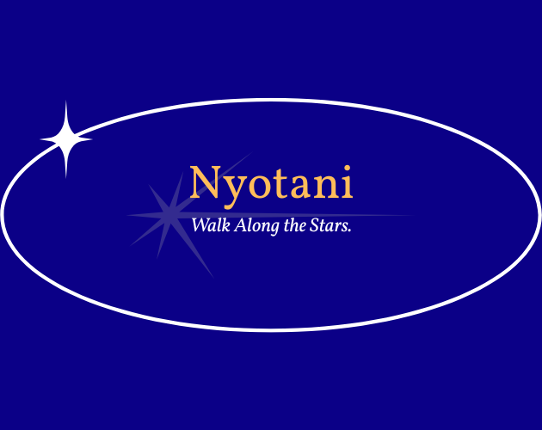 Nyotani: Walk Along the Stars Image