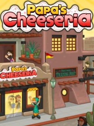 Papa's Cheeseria Image