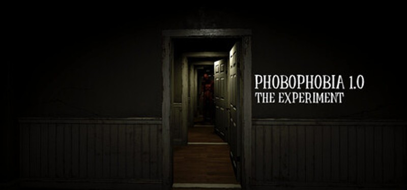 Phobophobia 1.0: The Experiment Image