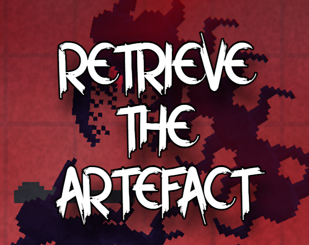 Games like Retrieve The Artefact