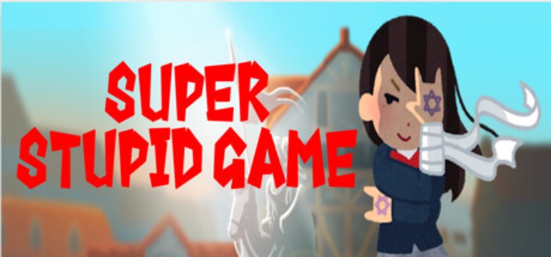 Super Stupid Game Image
