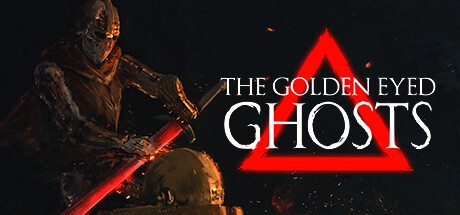 Games like The Golden Eyed Ghosts