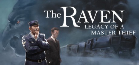 Games like The Raven: Legacy of a Master Thief