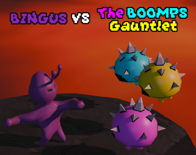 Games like Bingus VS The Boomps Gauntlet