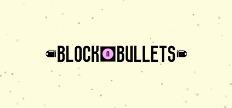 BlockNBullets Image