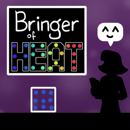 Bringer of Heat Image