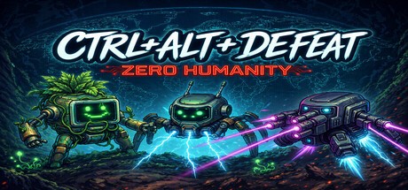 Games like Ctrl+Alt+Defeat Zero Humanity