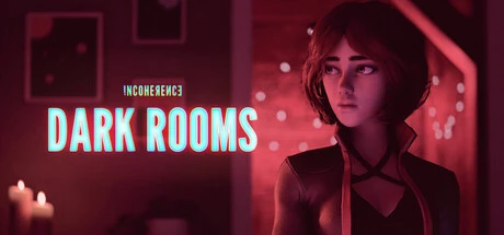 Games like Incoherence: Dark Rooms