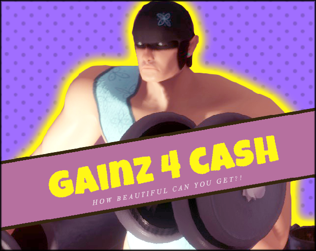 Games like Gainz 4 Cash