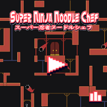 SUPER NINJA NOODLE CHEF Image