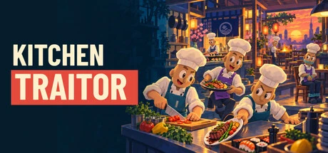 Games like Kitchen Traitor
