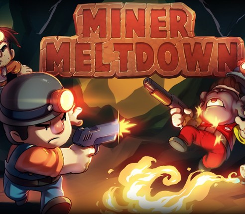 Miner Meltdown Image