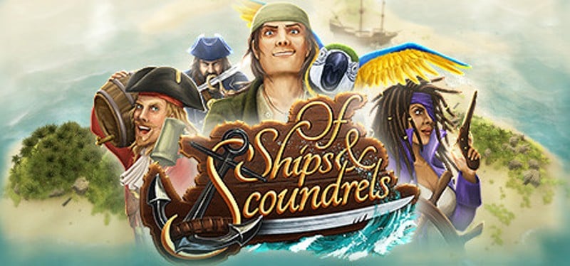 Of Ships & Scoundrels Image