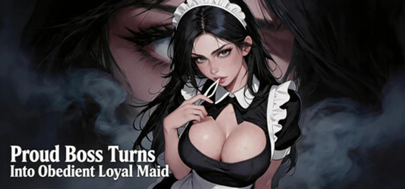 Proud Boss Turns Into Obedient Loyal Maid Image