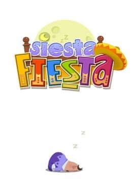 Games like Siesta Fiesta