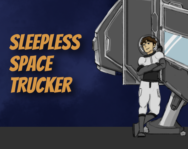 Games like Sleepless Space Trucker