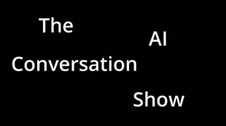 The Ai Conversation Show screenshot