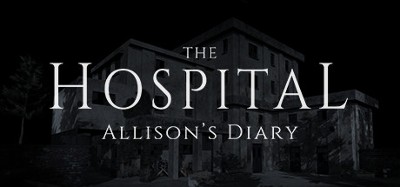 The Hospital: Allison's Diary Image