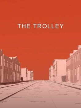 Games like The Trolley