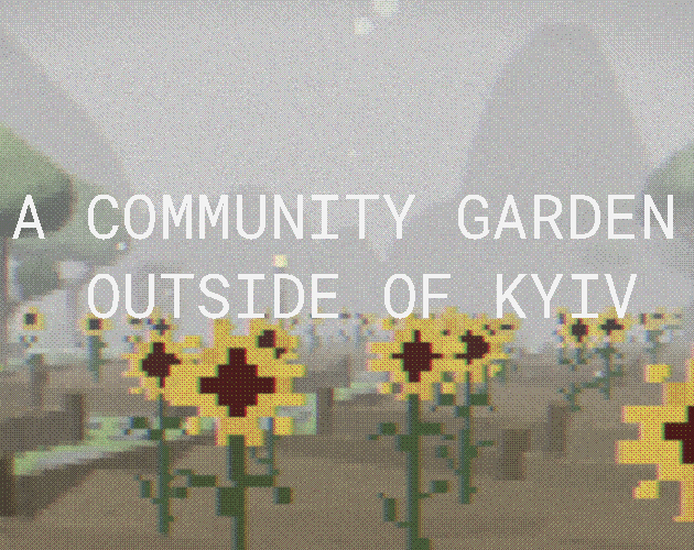 Games like A Community Garden Outside of Kyiv