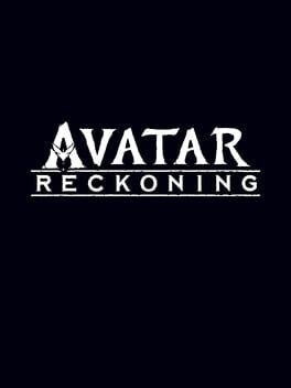 Games like Avatar: Reckoning