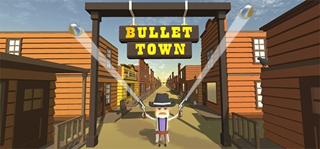 Games like Bullet Town