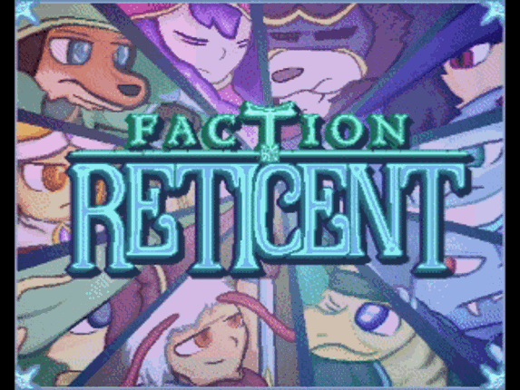 Faction Reticent Image