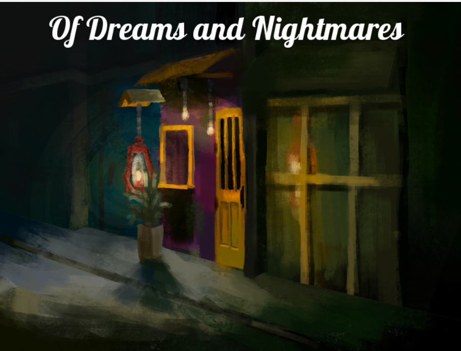 Games like Of Dreams and Nightmares