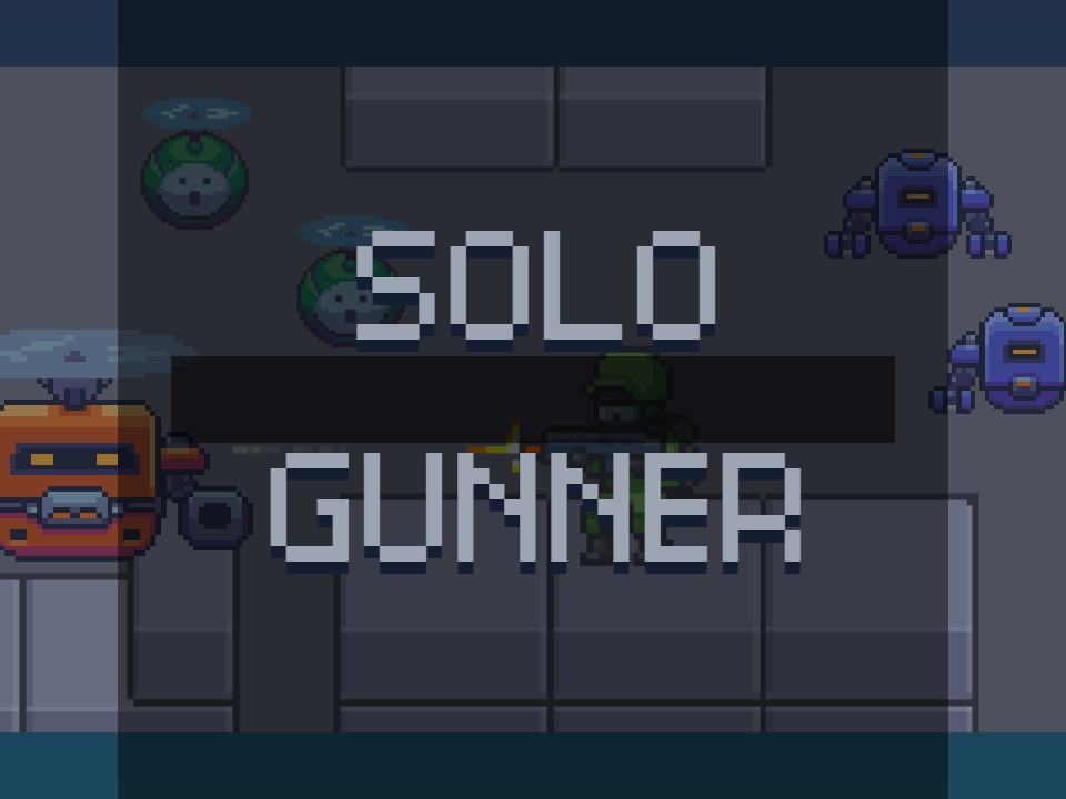 Games like Solo Gunner