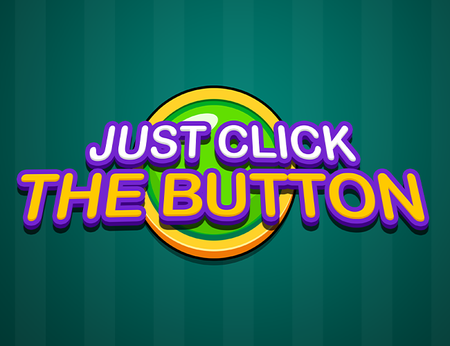Games like Just Click The Button