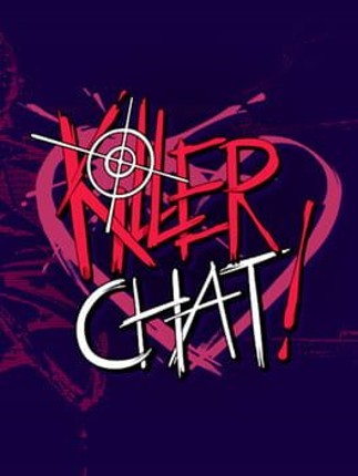 Killer Chat Image