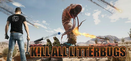 Games like K!ll All Litterbugs
