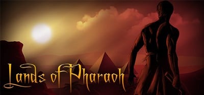 Lands of Pharaoh: Episode 1 Image