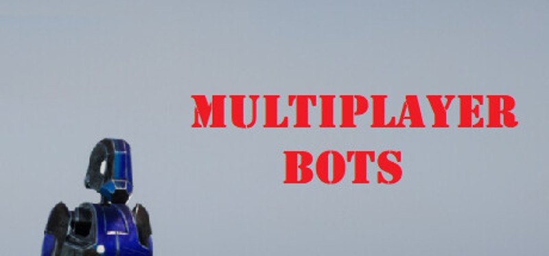 MULTIPLAYER BOTS Game Cover