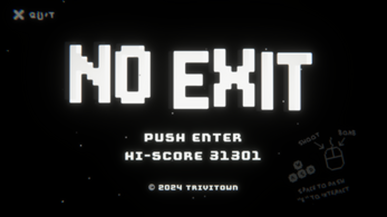 NO EXIT screenshot