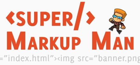 Games like Super Markup Man