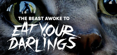 Games like The Beast Awoke To Eat Your Darlings
