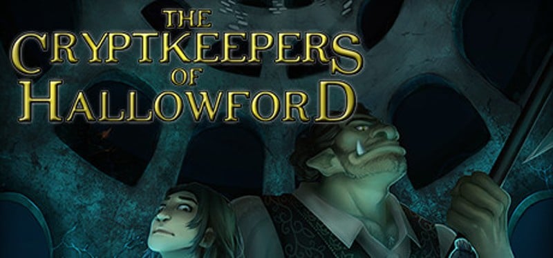 The Cryptkeepers of Hallowford Image