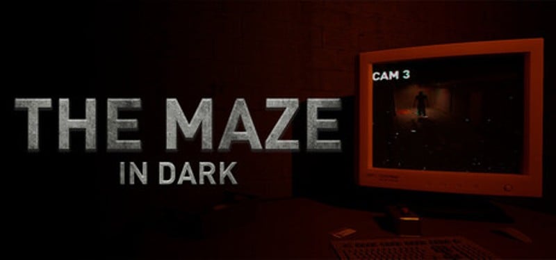 THE MAZE : in Dark Image