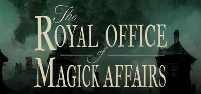 The Royal Office of Magick Affairs Image