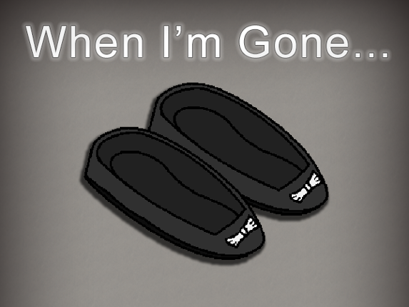 When I'm Gone... Image