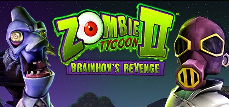 Games like Zombie Tycoon 2: Brainhov's Revenge
