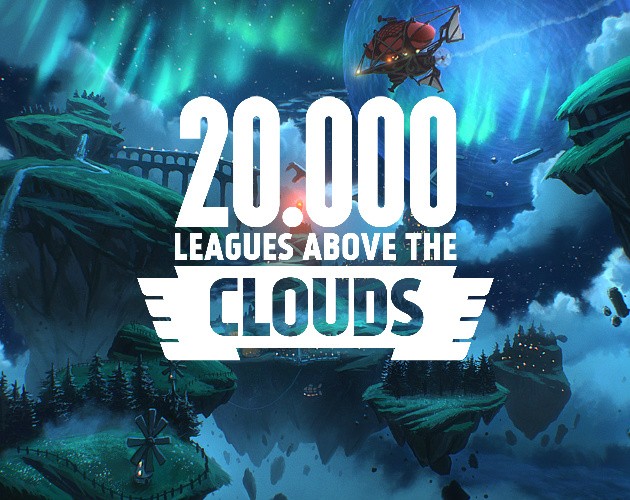 Games like 20,000 Leagues Above the Clouds