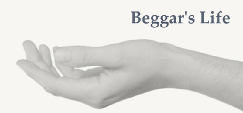 Beggar's Life Image