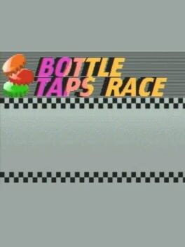 Games like Bottle Taps Race