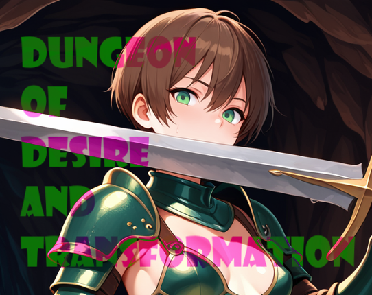 Dungeon of Desire and Transformation Image