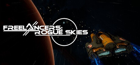 Games like Freelancers: Rogue Skies