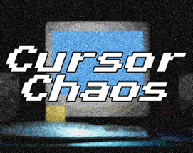 Cursor Chaos Image