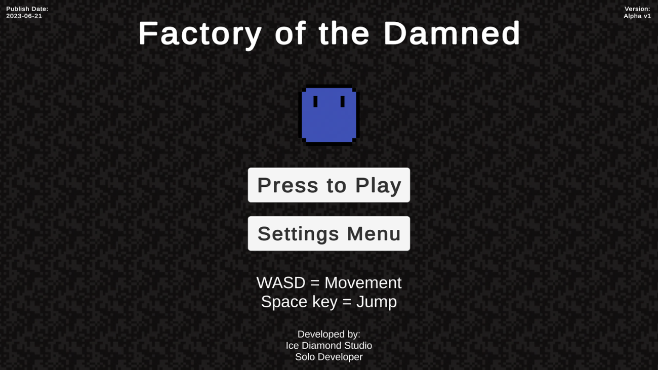 Games like Factory of the Damned